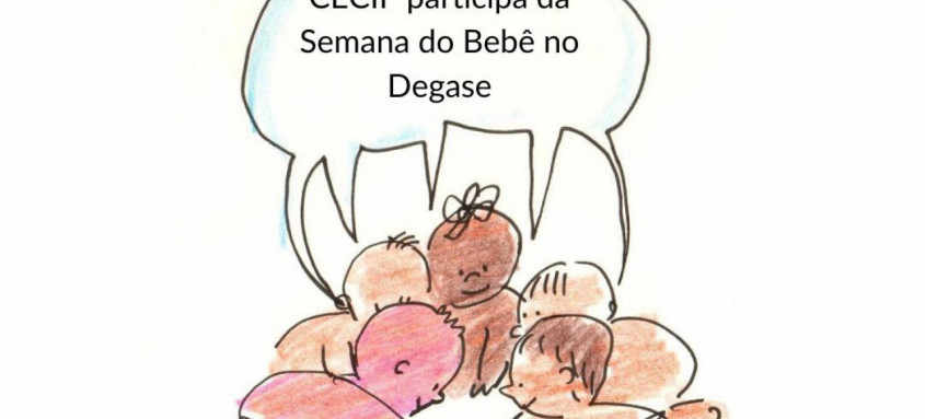 Evento tem programação para a realidade dos bebês de jovens em medida socioeducativa - Foto: Divulgação Evento tem programação para a realidade dos bebês de jovens em medida socioeducativa